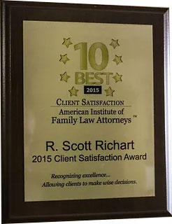 10 Best 2015 Client Satisfaction Award presented to R. Scott Richart by American Institute of Family Law Attorneys.